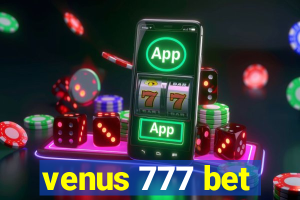 venus 777 bet